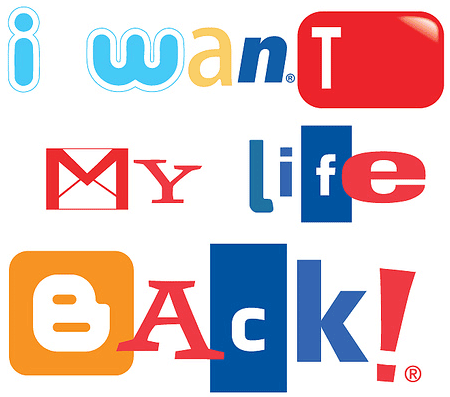 I want my life back